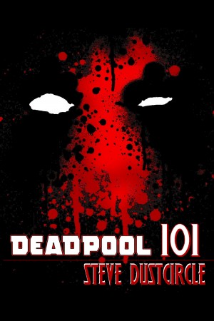 Deadpool (Movie) Pack