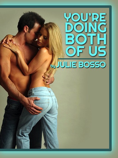 Smashwords – Youre Doing Both of Us A Rough First Anal Sex MFF Threesome Short photo
