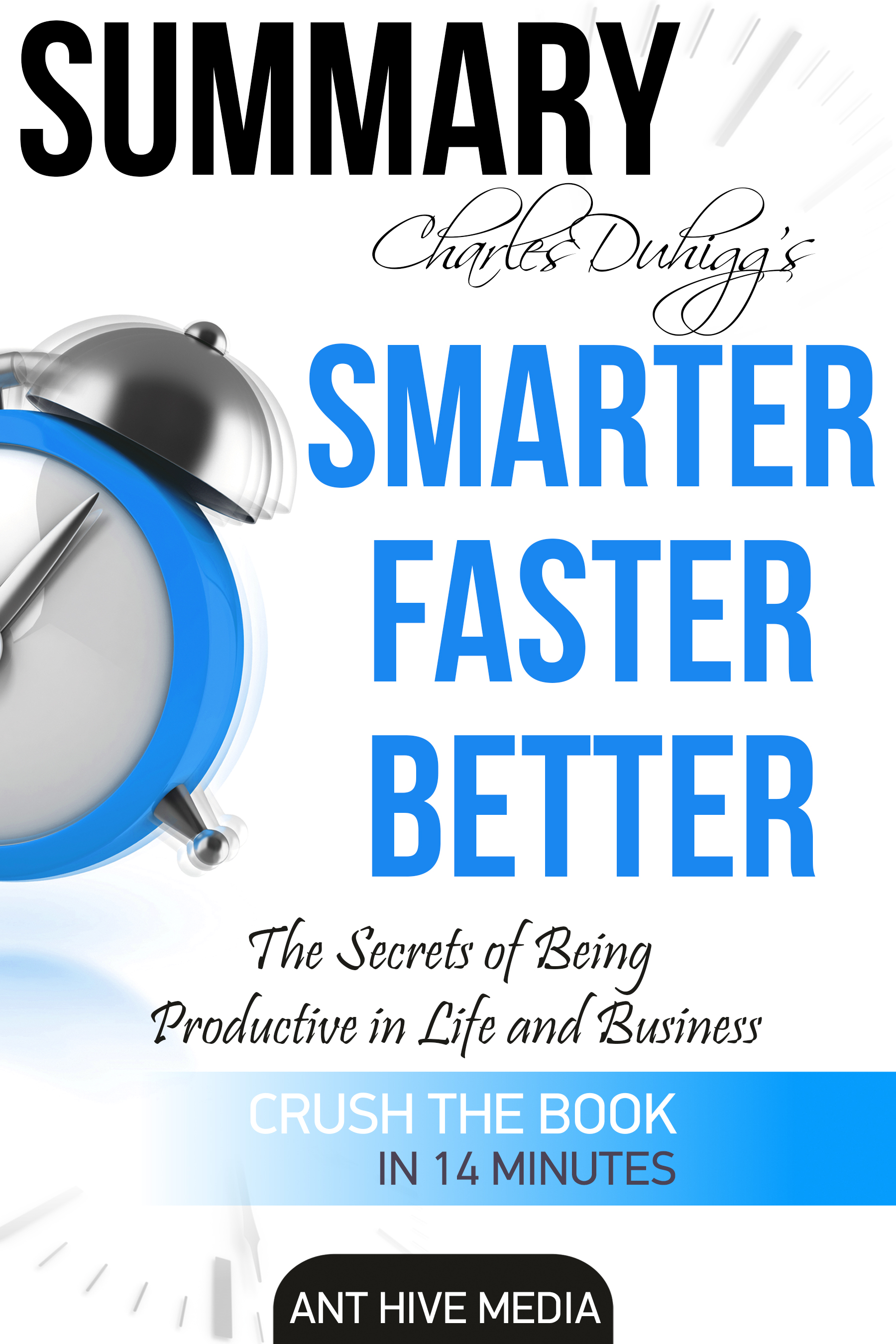 Faster, Smarter better book. Productivity in Life. Smarter faster better книга с переводом.