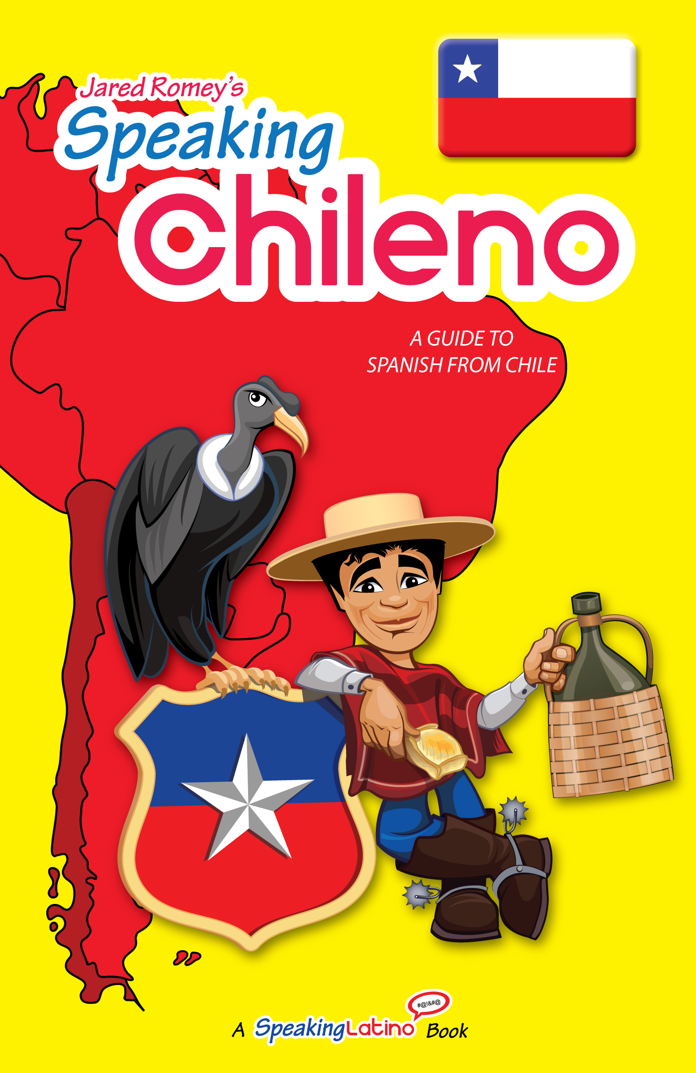 Smashwords Speaking Chileno A Guide To Spanish From Chile A Book 