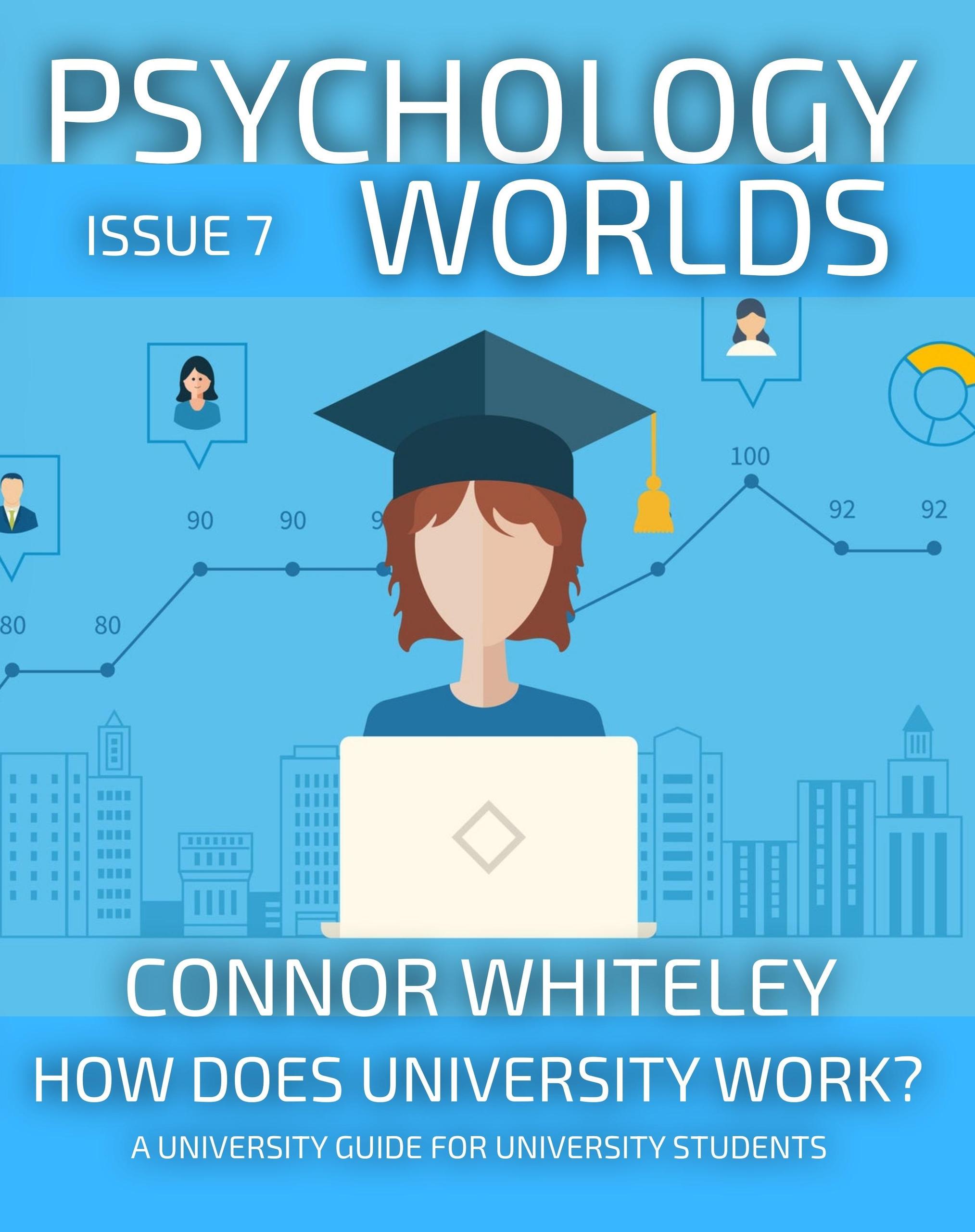 Smashwords Psychology Worlds Issue 7 How Does University Work? A