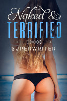 Naked & Terrified