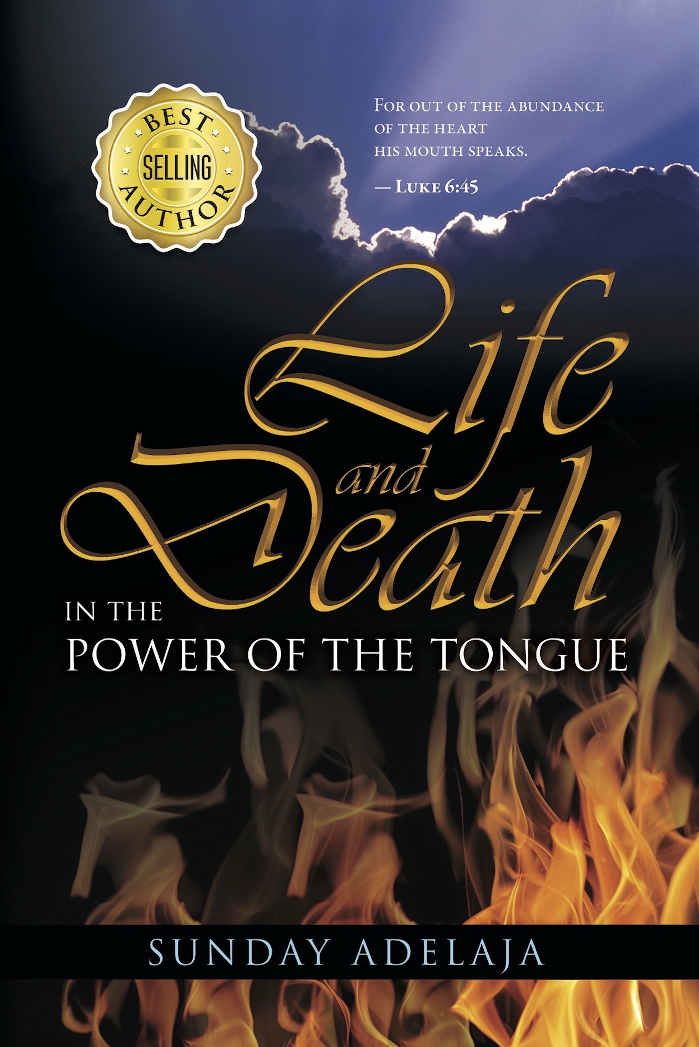 Smashwords Life And Death In The Power Of The Tongue A Book By Sunday Adelaja