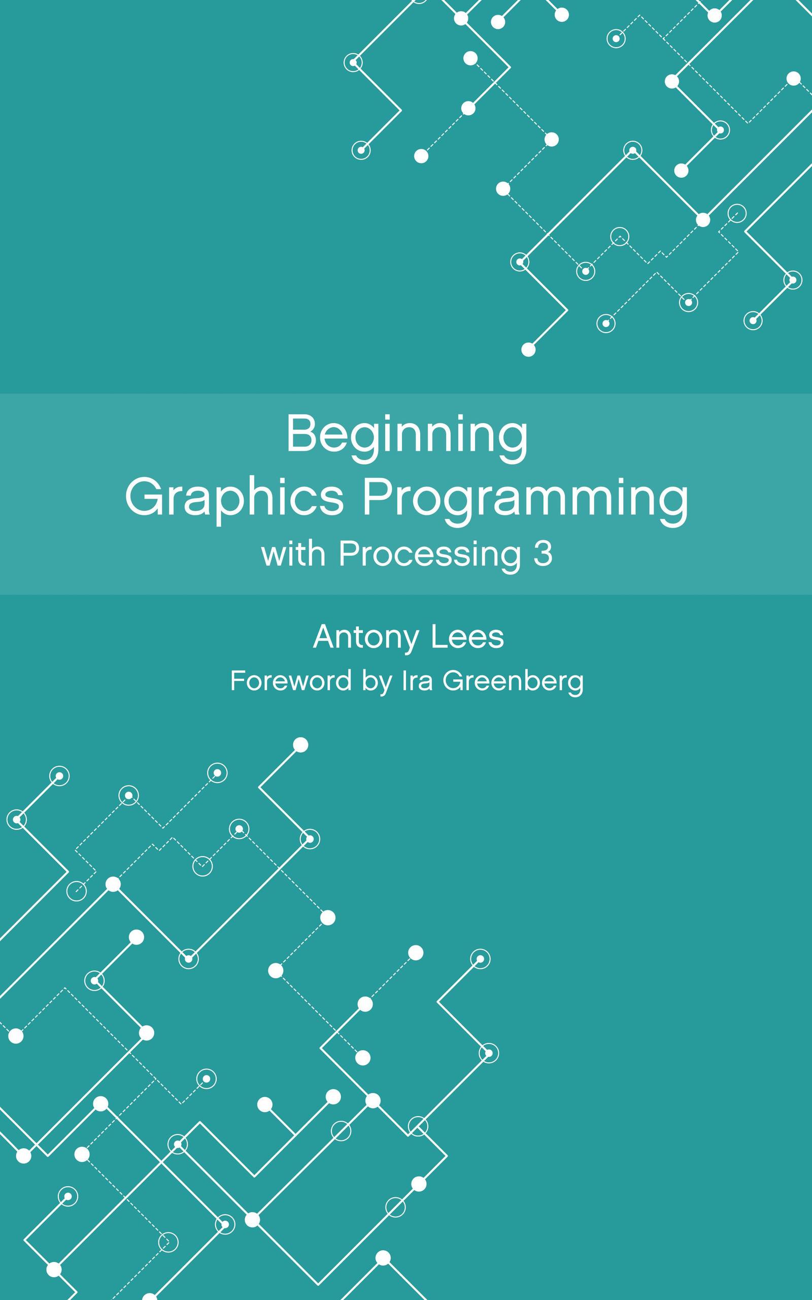 Smashwords Beginning Graphics Programming With Processing 3 A Book