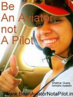 Cover for 'Be An Aviator not A Pilot'