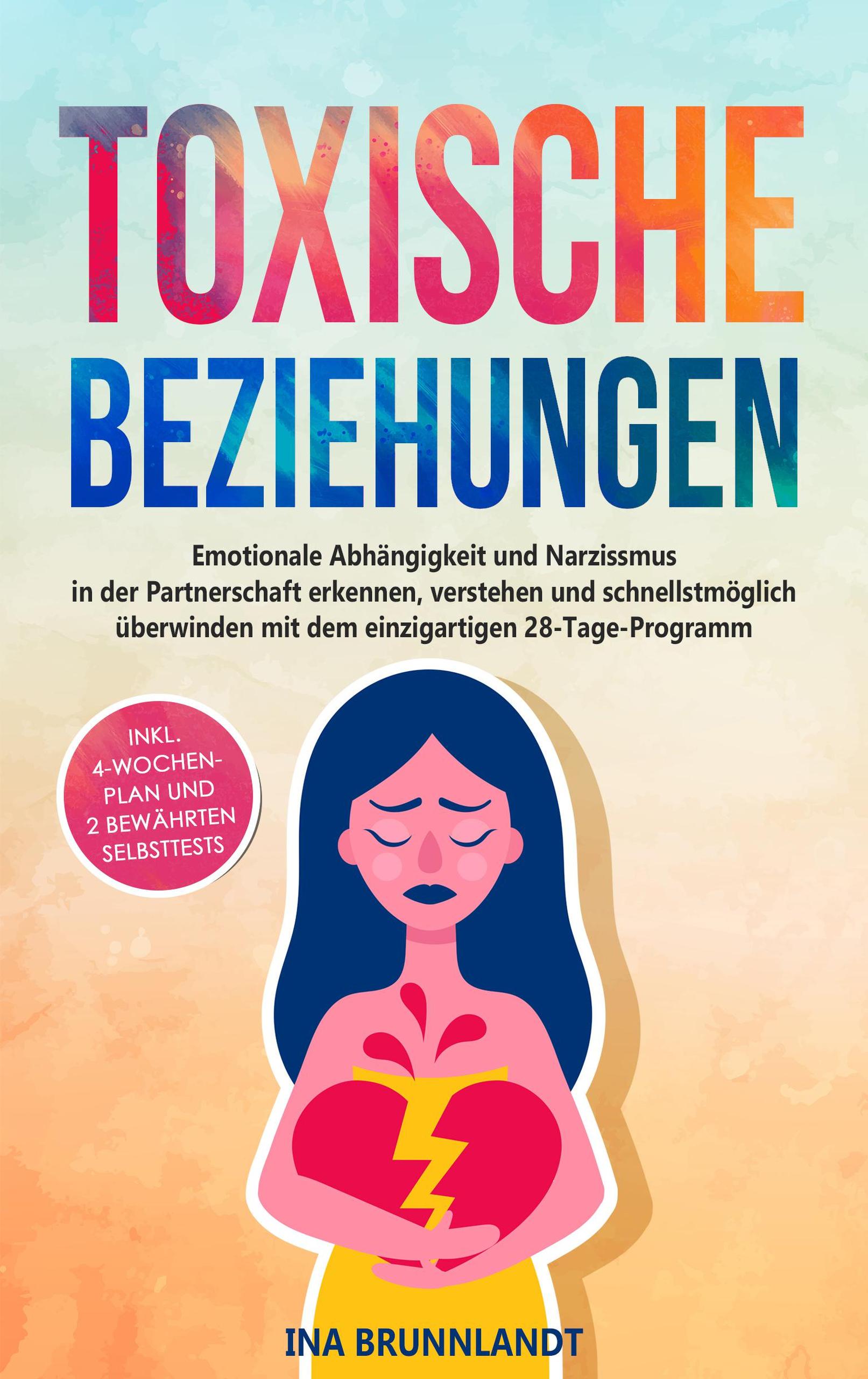 Smashwords Toxische Beziehungen a book by Ina Brunnlandt