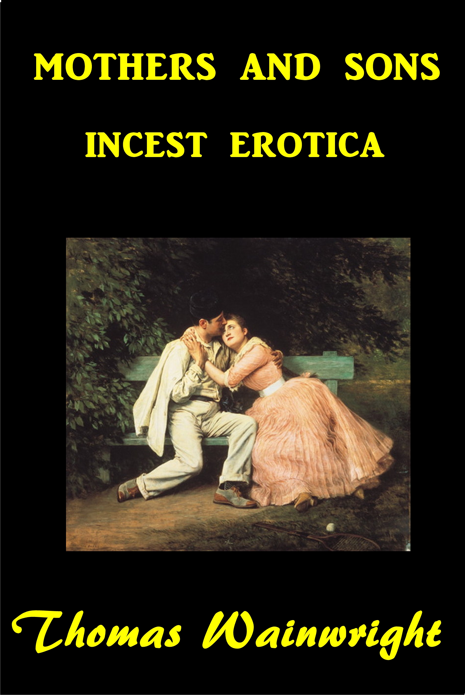 Erotic Incest Novels.