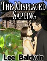 Cover for 'The Misplaced Sapling'