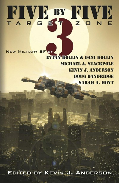 Smashwords – Five by Five 3: Target Zone – a book by Kevin J. Anderson ...