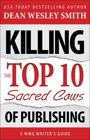 Smashwords – Killing the Top Ten Sacred Cows of Publishing