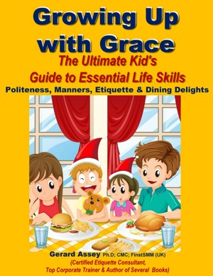 Growing Up with Grace: The Ultimate Kid's Guide to Essential Life