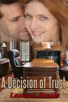 Cover for 'A Decision of Trust'