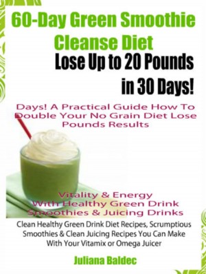 30-Day Smoothie Plan for Weight Loss