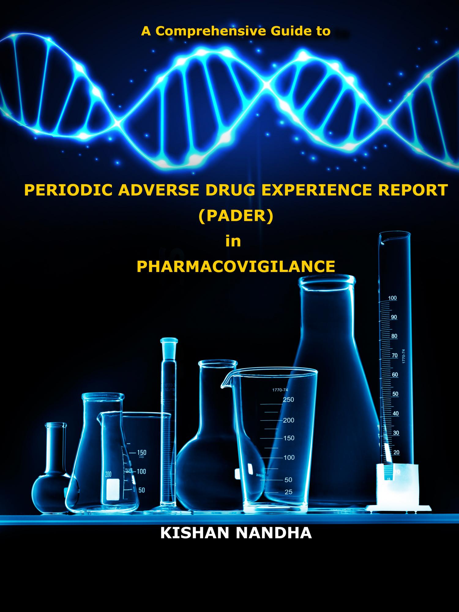 Fda periodic safety update reports psurs