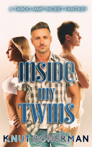 Smashwords Inside My Twins A Taboo Mmf Incest Fantasy