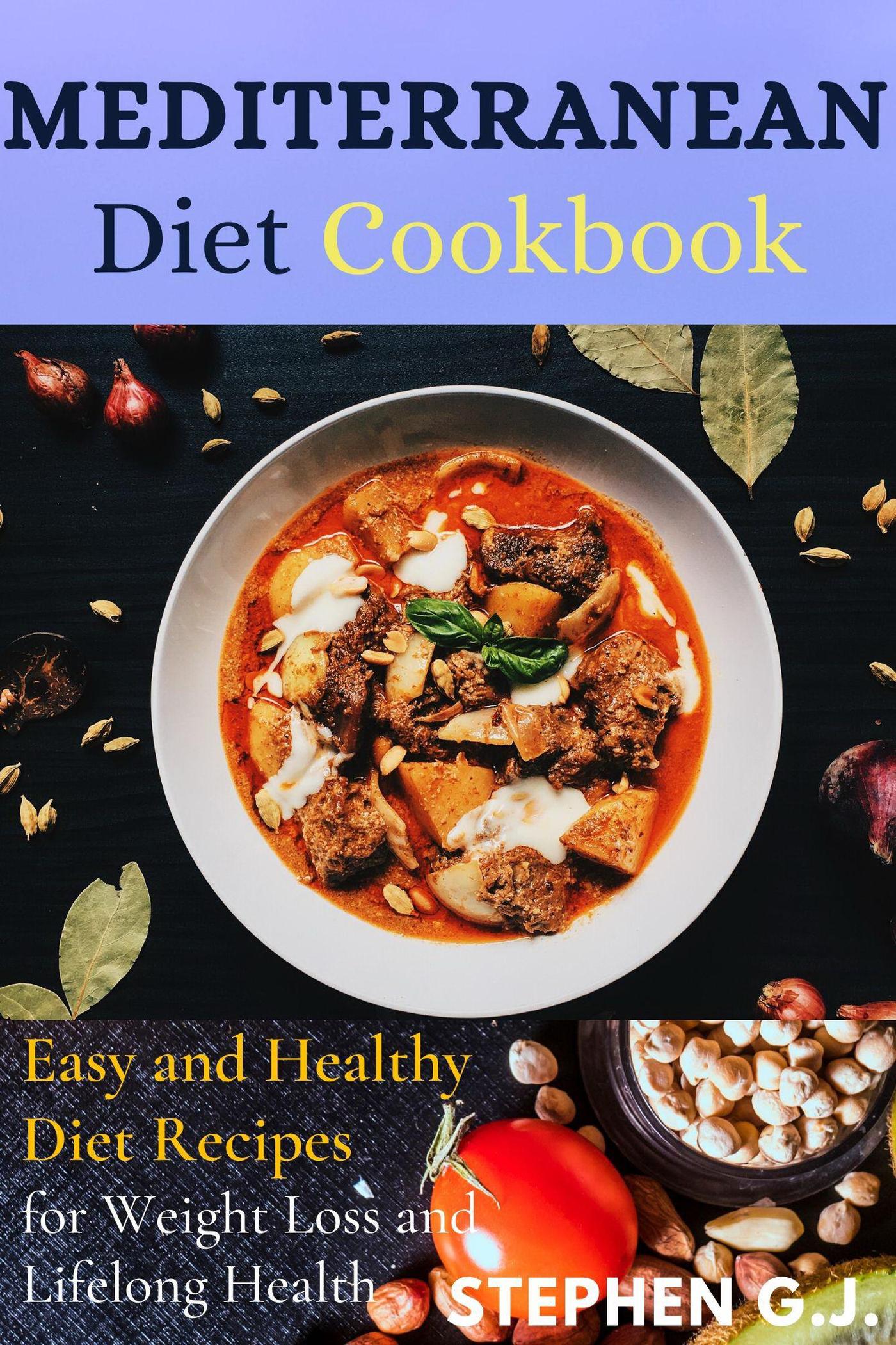 Smashwords Mediterranean Diet Cookbook Easy And Healthy Diet Recipes For Weight Loss And