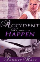 Cover for 'Accident Waiting to Happen'