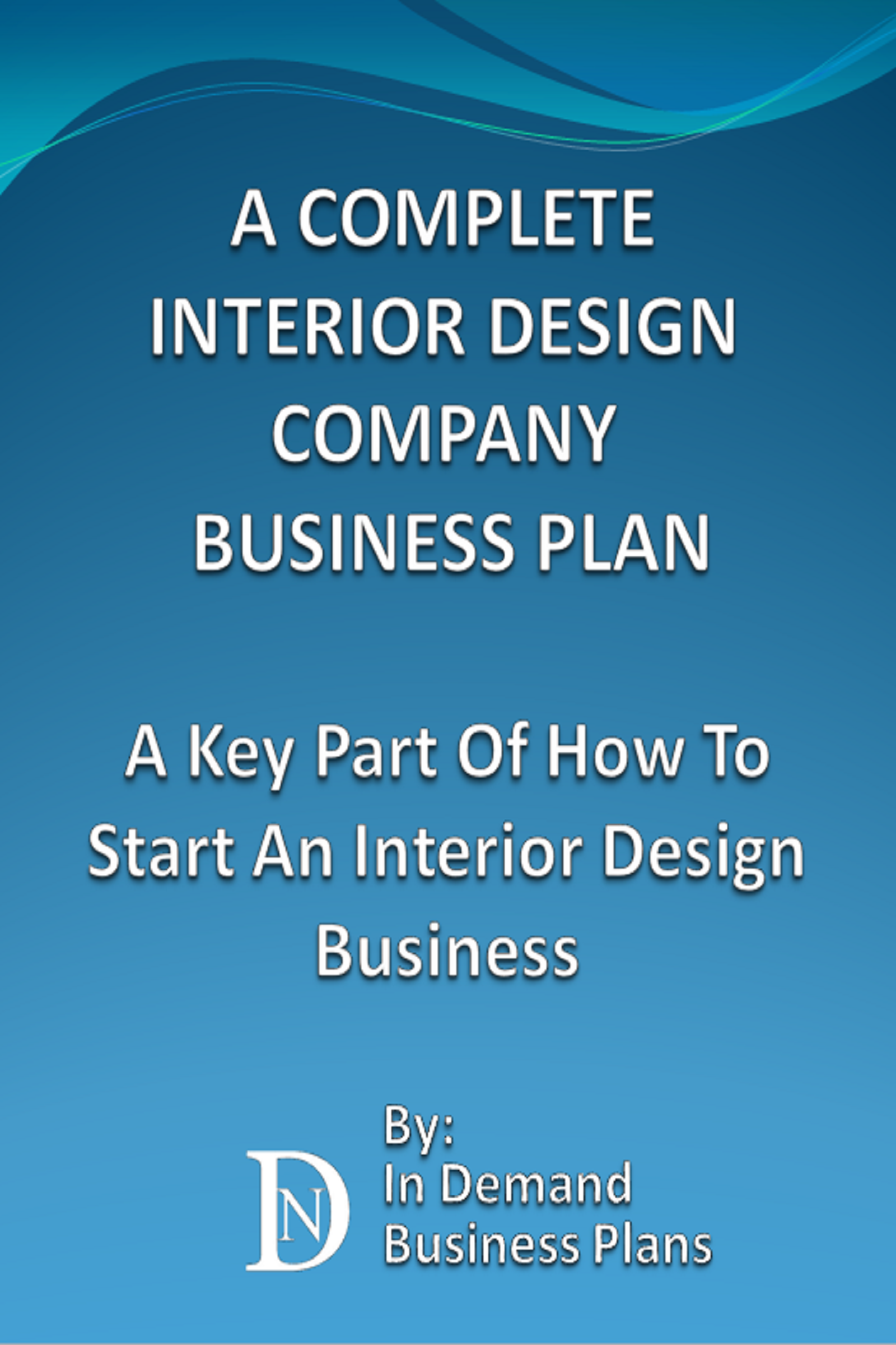 Smashwords A Complete Interior Design Company Business