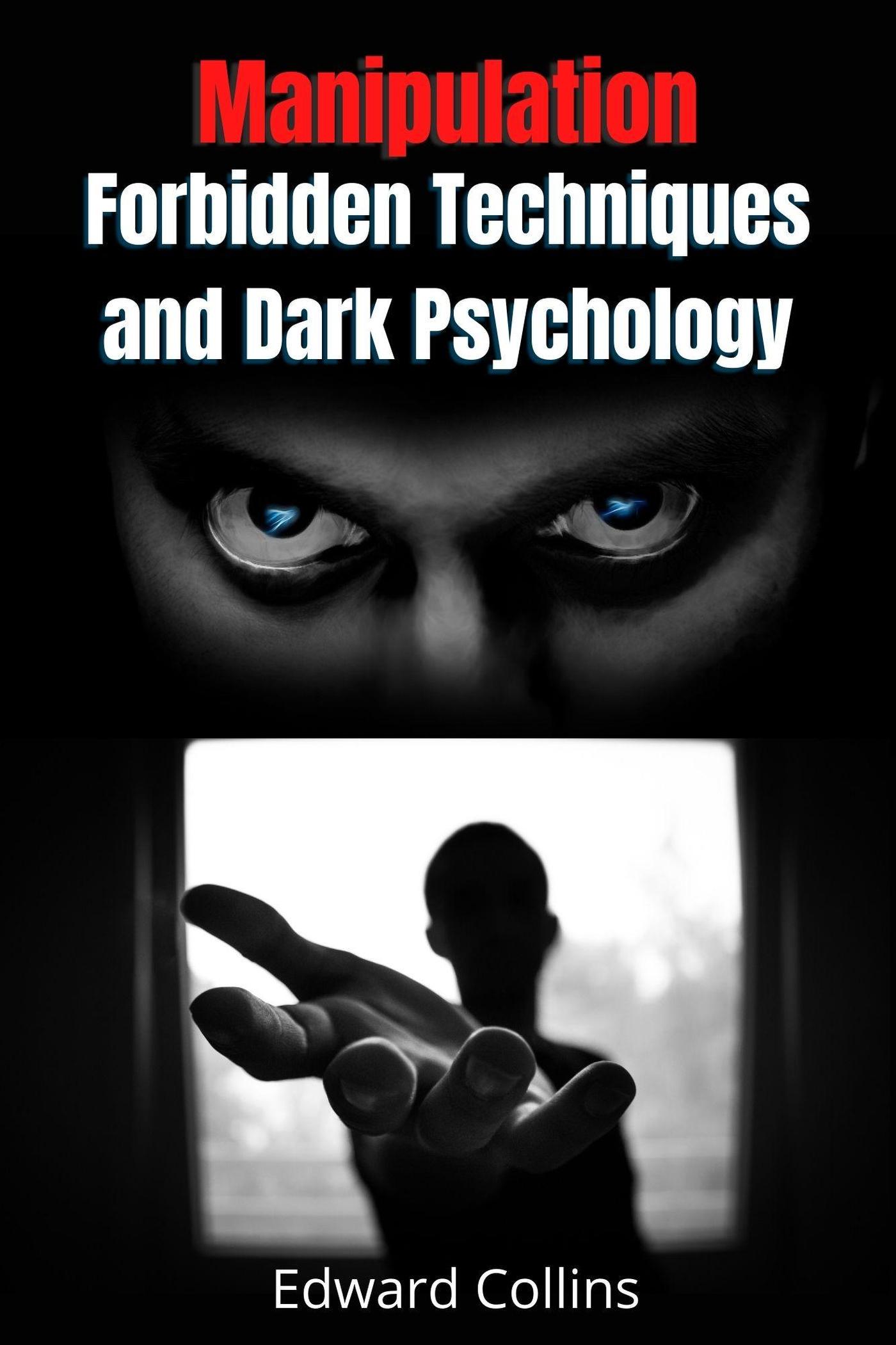 Smashwords – Manipulation Forbidden Techniques and Dark Psychology – a ...