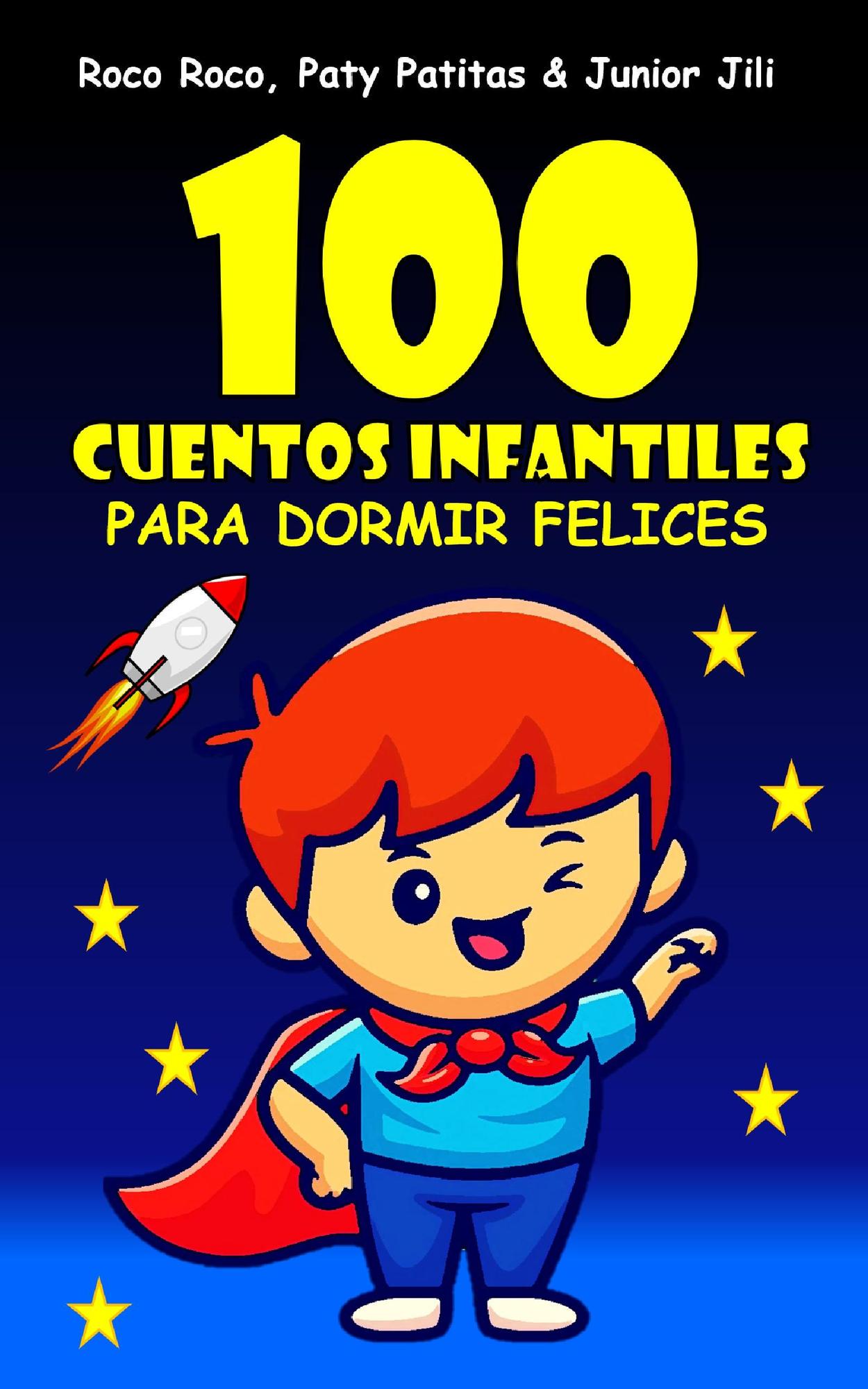 Smashwords – Cuentos Infantiles para dormir felices – a book by Roco Roco