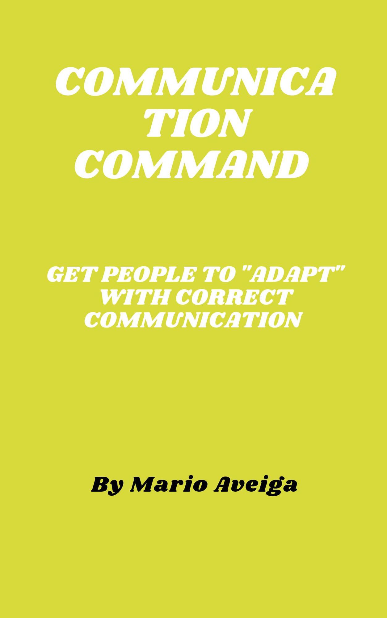 smashwords-communication-command-get-people-to-adapt-with-correct