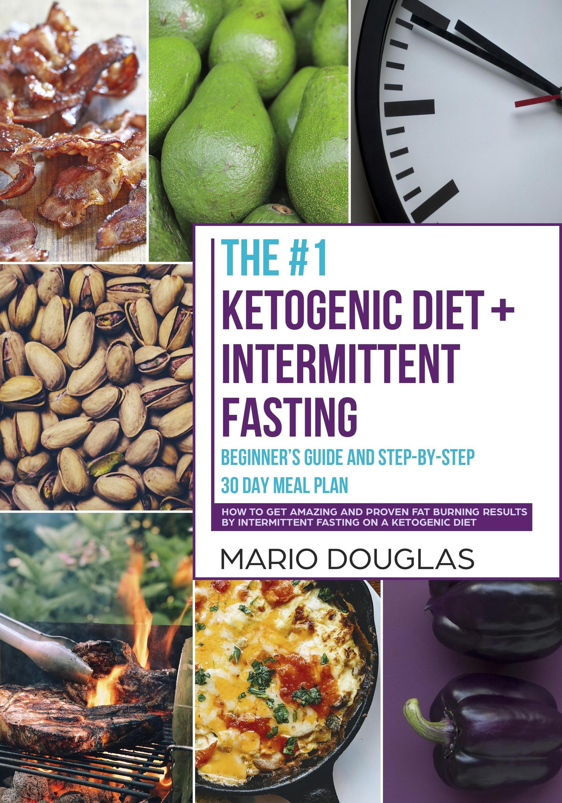 Smashwords – The #1 Ketogenic Diet + Intermittent Fasting Beginner’s ...