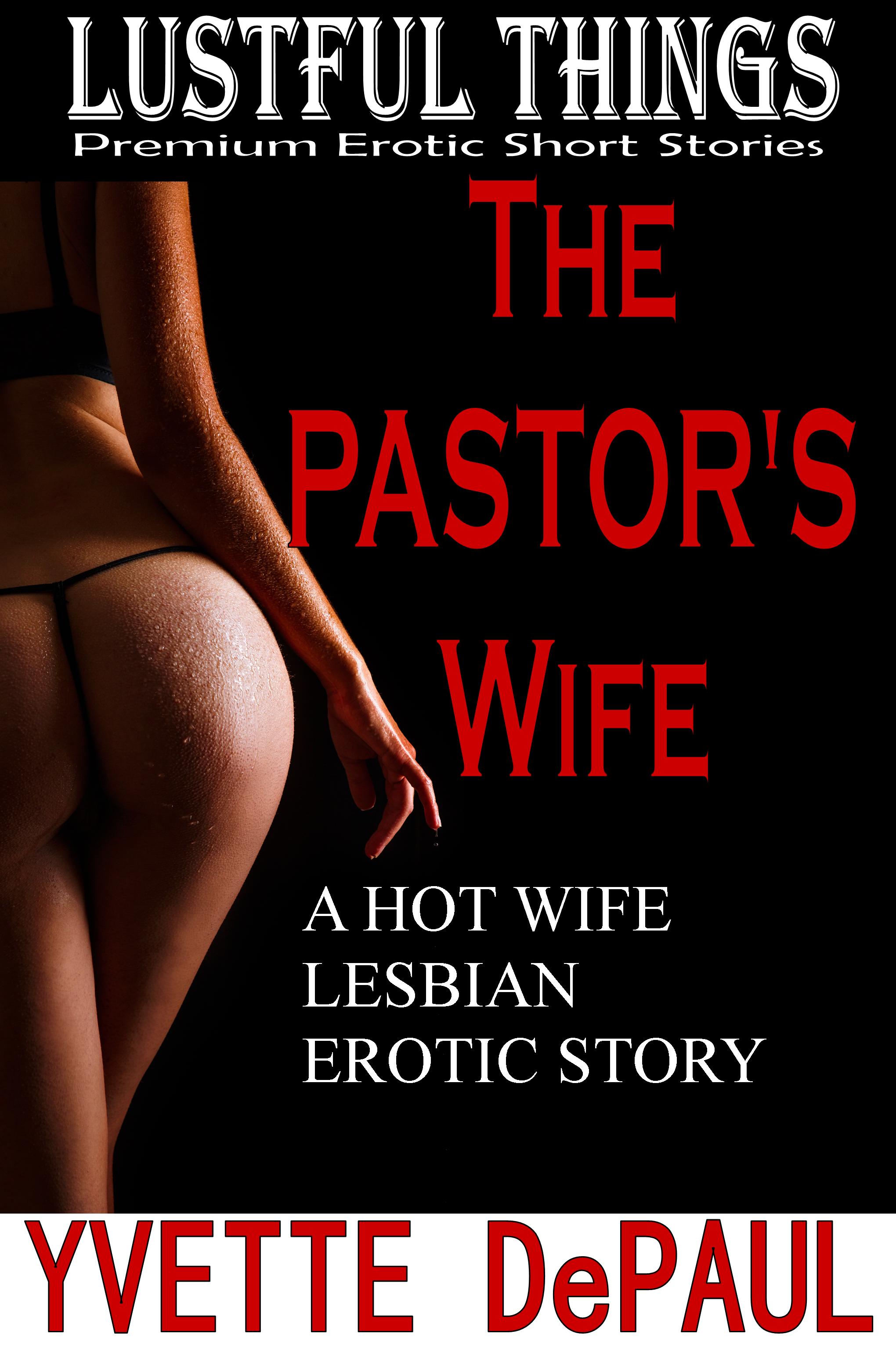 Erotic Preacher Story Story Wife