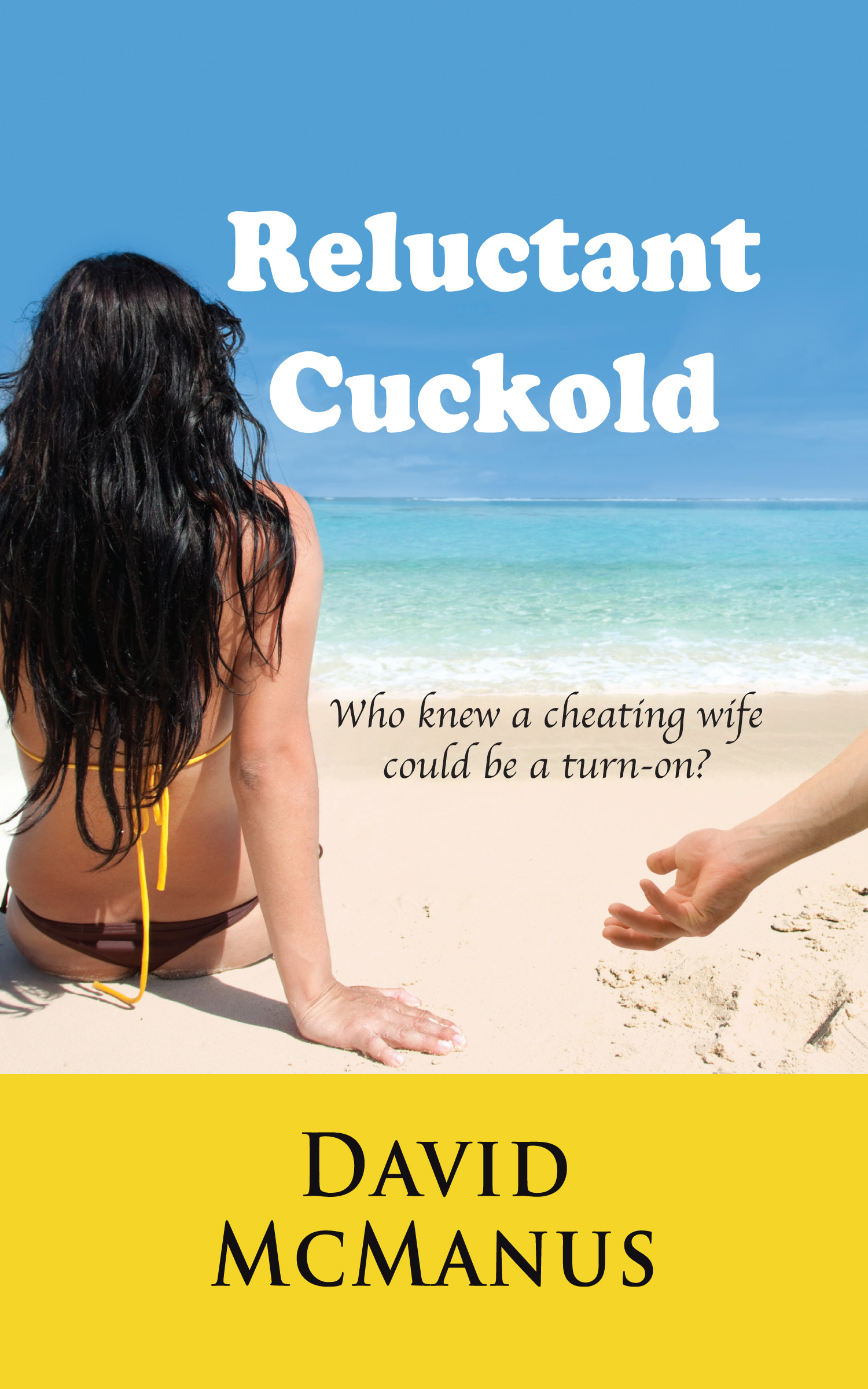 Wife cuckold 