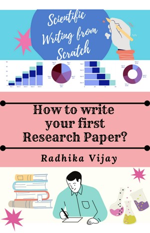 Smashwords – Scientific Writing From Scratch:How to write your First ...