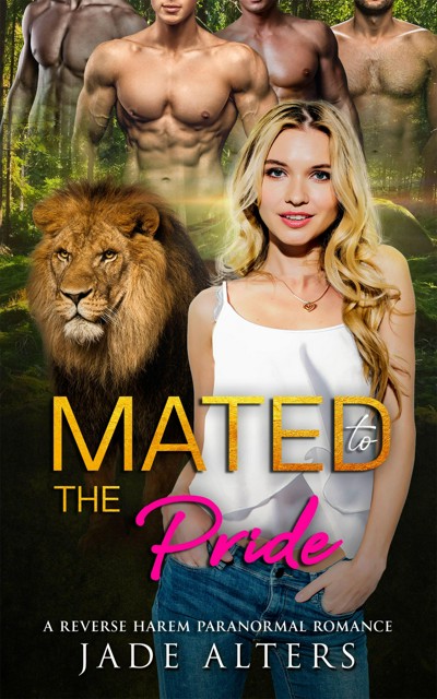 Smashwords Mated To The Pride A Reverse Harem Paranormal Romance A