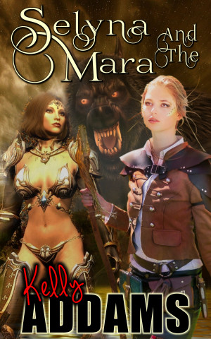 Selyna And The Mara