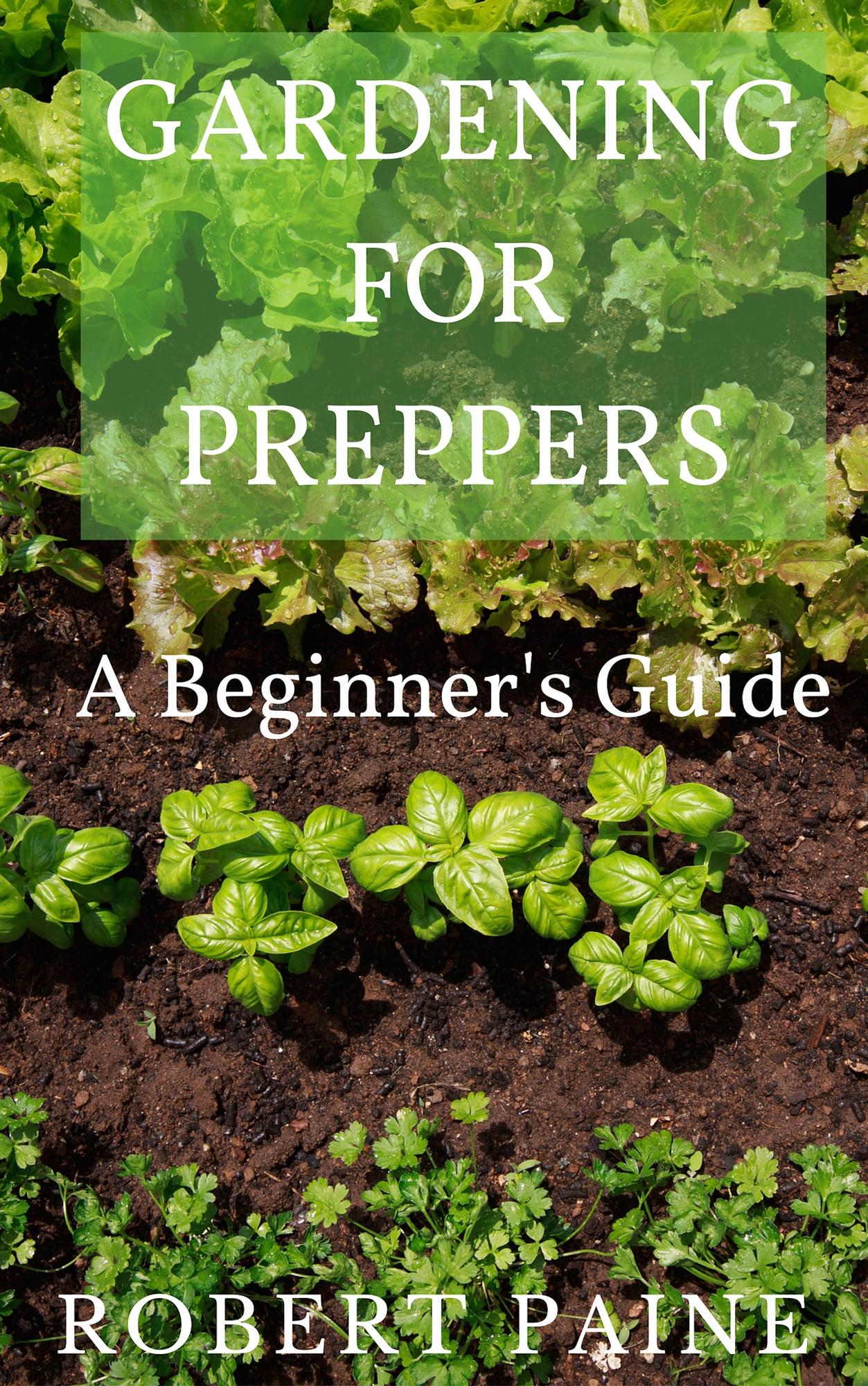 smashwords-gardening-for-preppers-a-beginner-s-guide-a-book-by