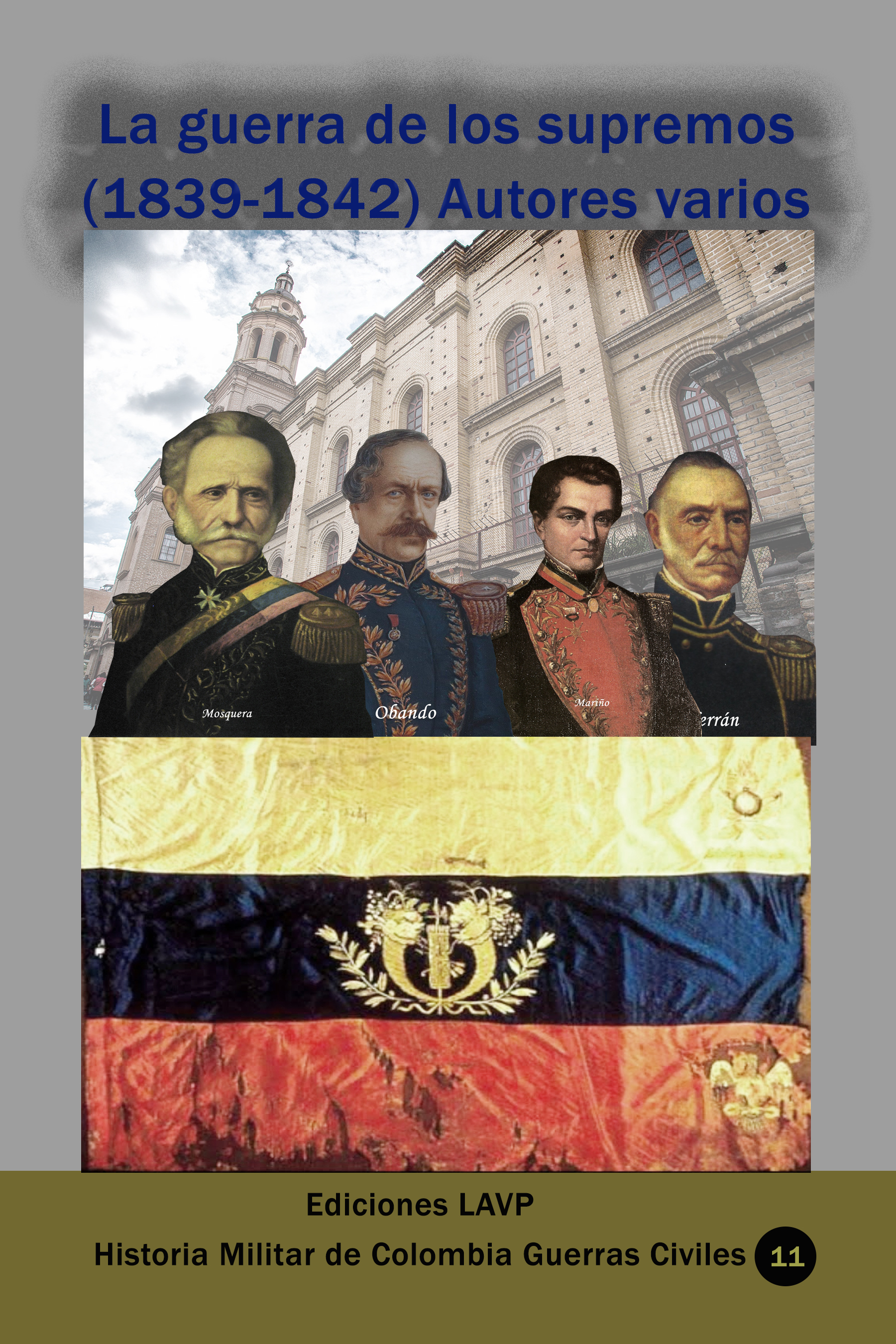 1840-1842: Guerra de los Supremos