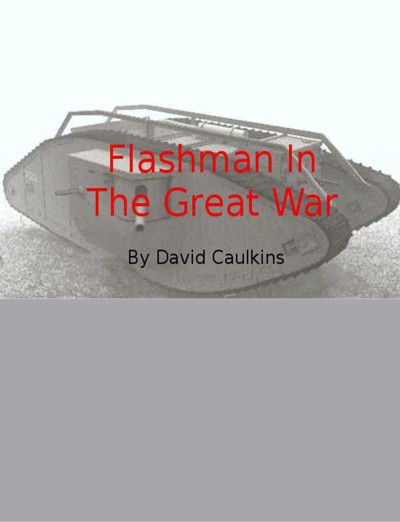 Smashwords – Flashman In The Great War – a book by david caulkins