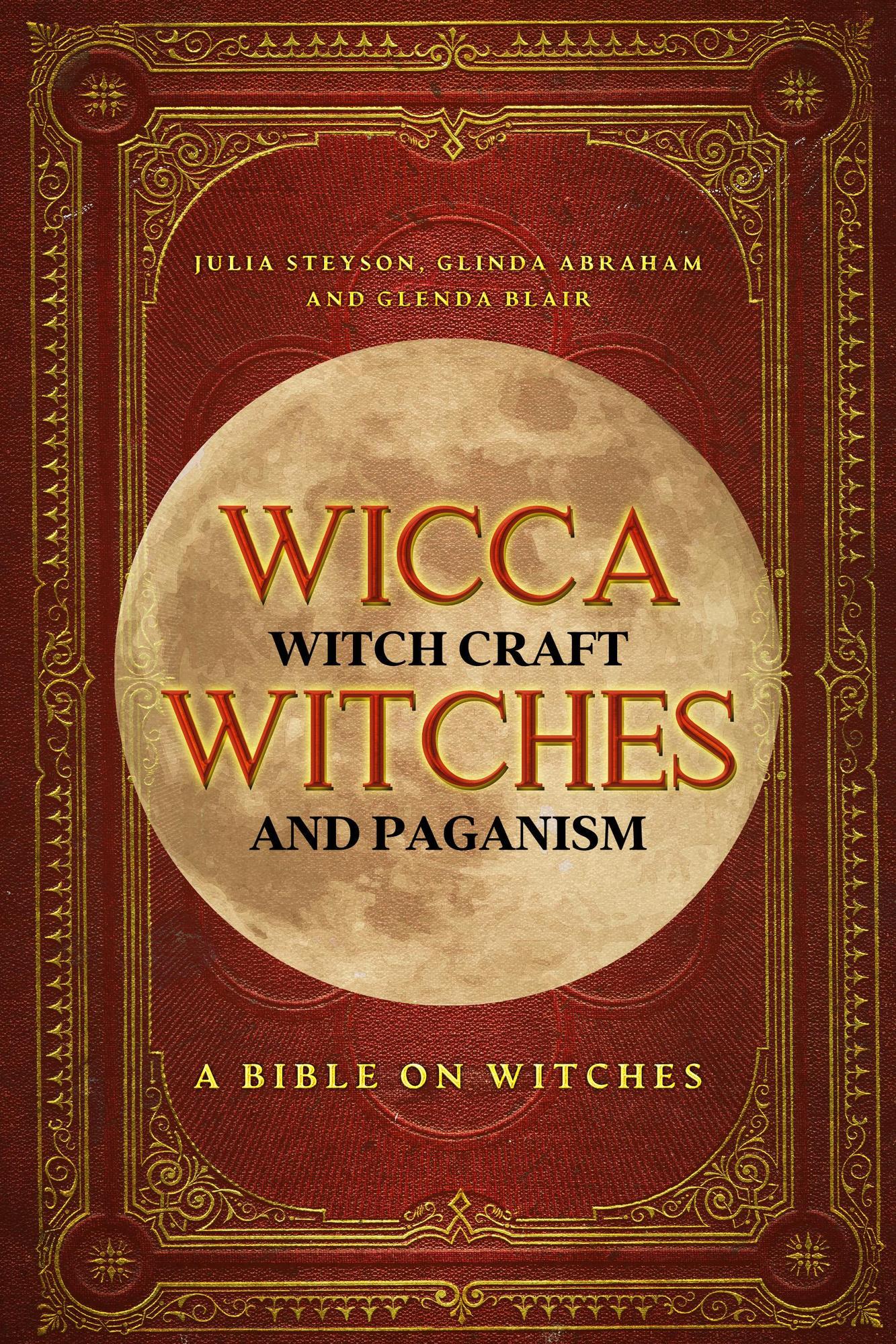 Smashwords – Wicca, Witch Craft, Witches And Paganism: A Bible On ...