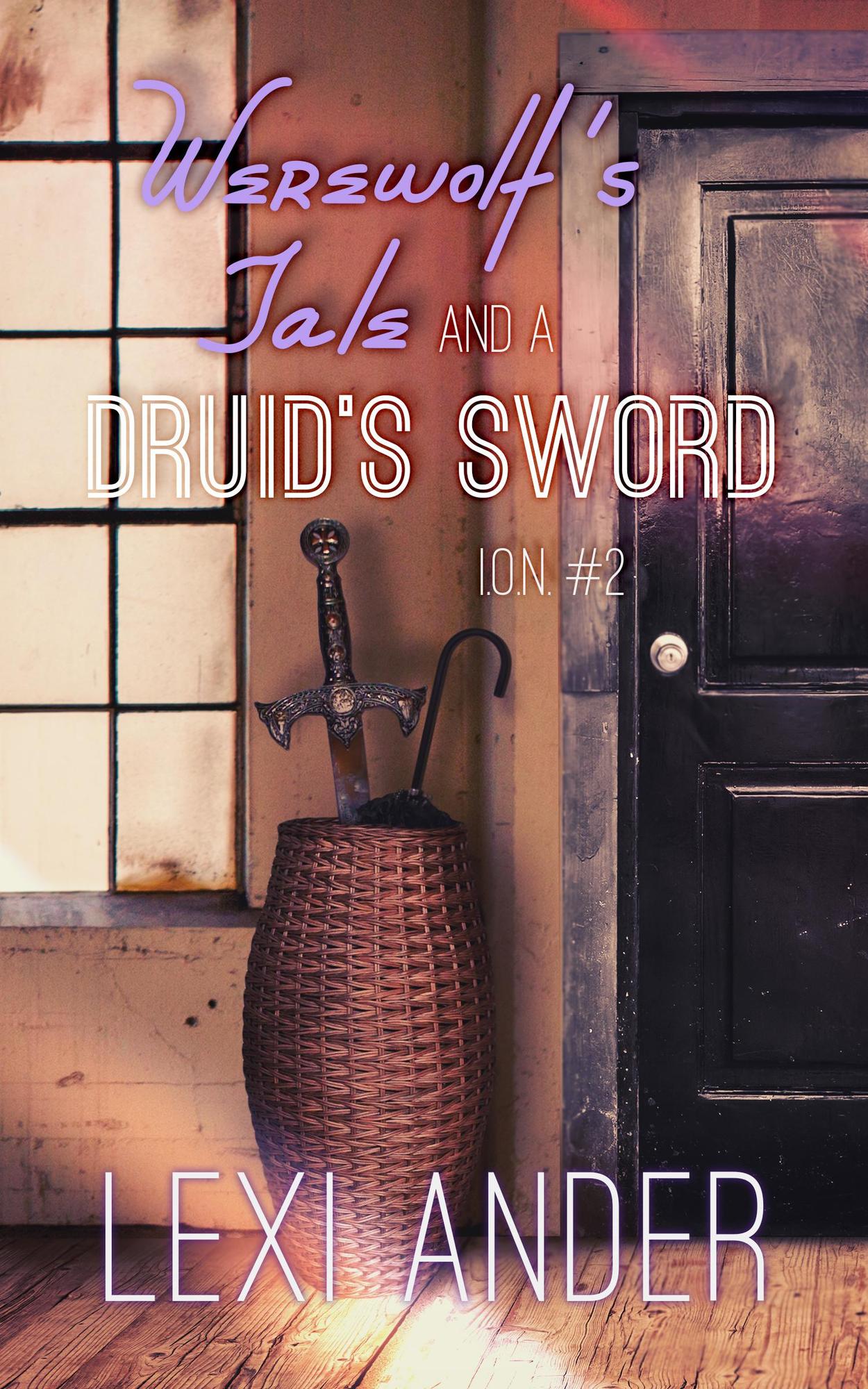 book cover for Werewolf's Tale and a Druid's Sword