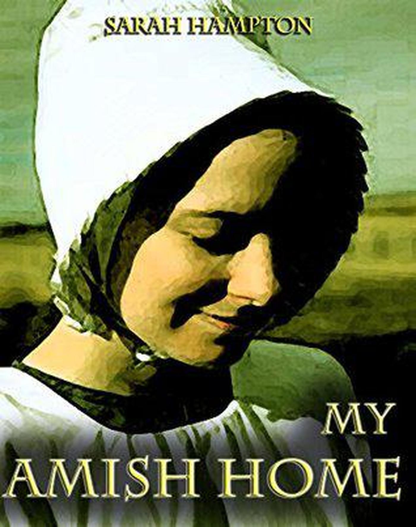Smashwords My Amish Home a book by Sarah Hampton