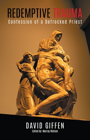 Smashwords – Redemptive Trauma: Confession of a Defrocked Priest