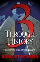 Cover for '3 Through History: Love in the Time of Republicans'