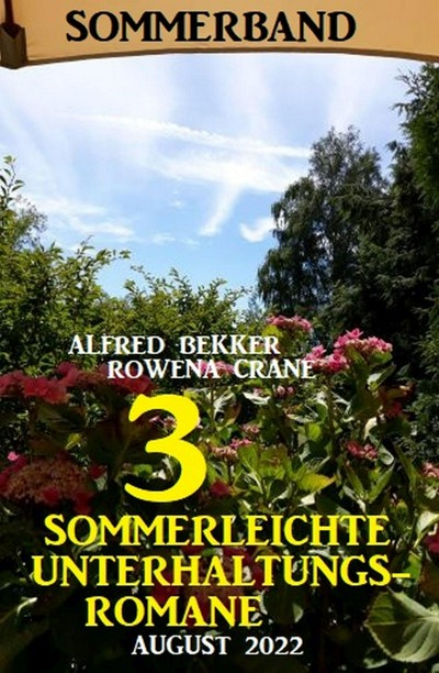 Smashwords – 3 Sommerleichte Unterhaltungsromane August 2022 ...