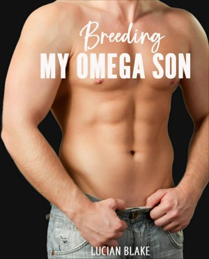 Smashwords – Breeding My Omega Son