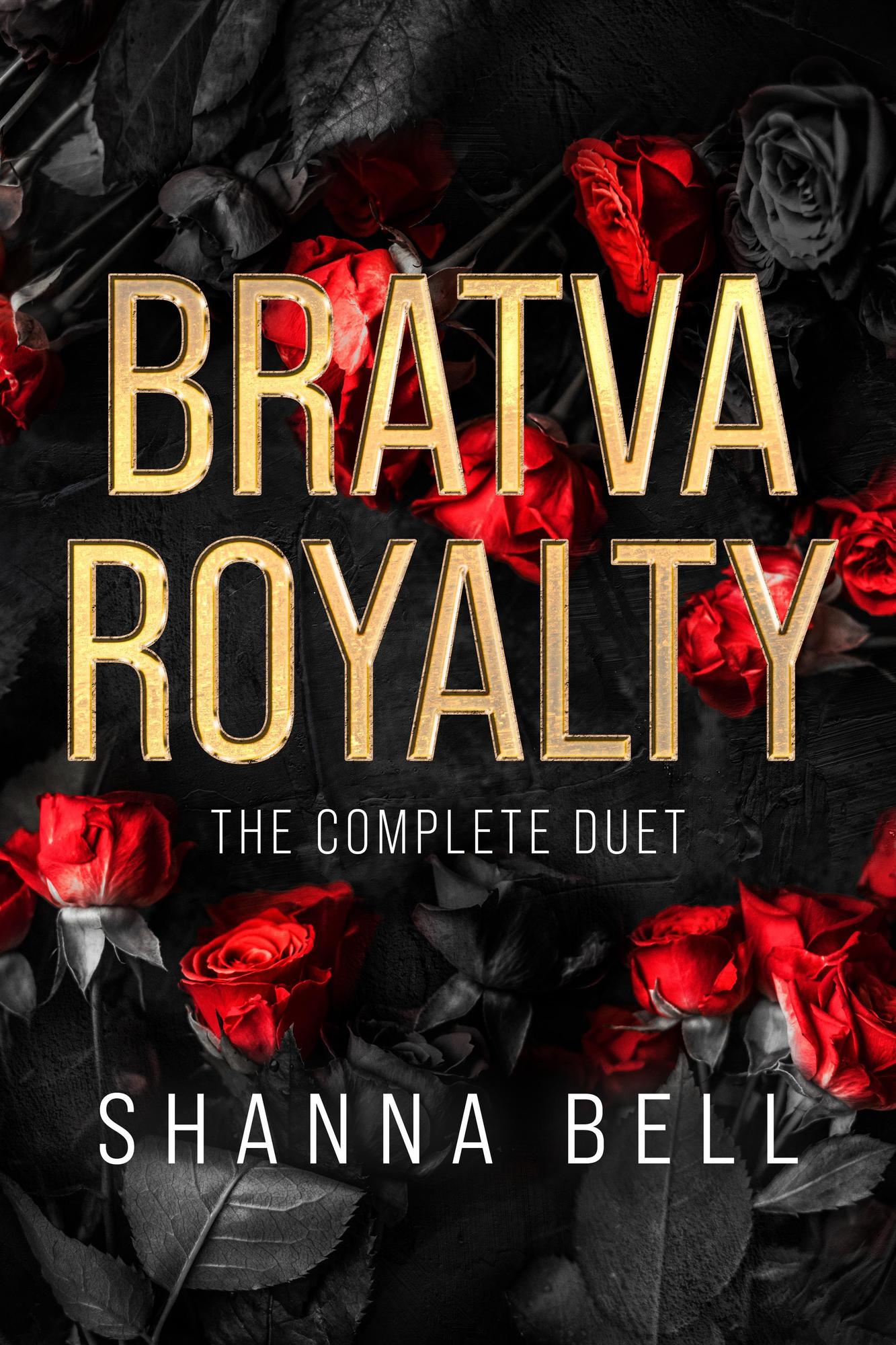 Smashwords Bratva Royalty Duet A Book By Shanna Bell