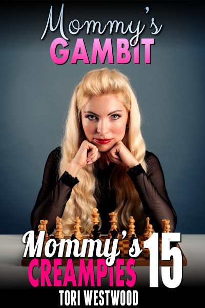 Smashwords – Mommys Gambit Mommys Creampies 15 – A Book By Tori