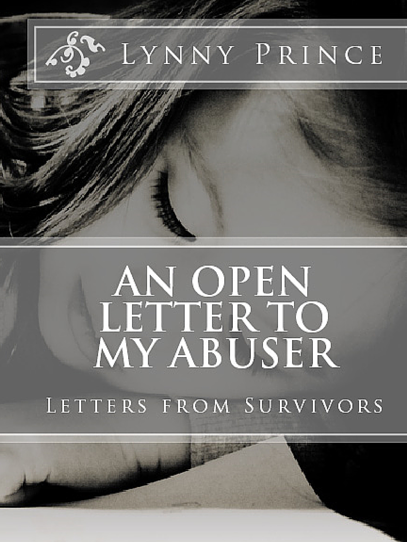 Smashwords An Open Letter To My Abuser A Book By Lynny Prince