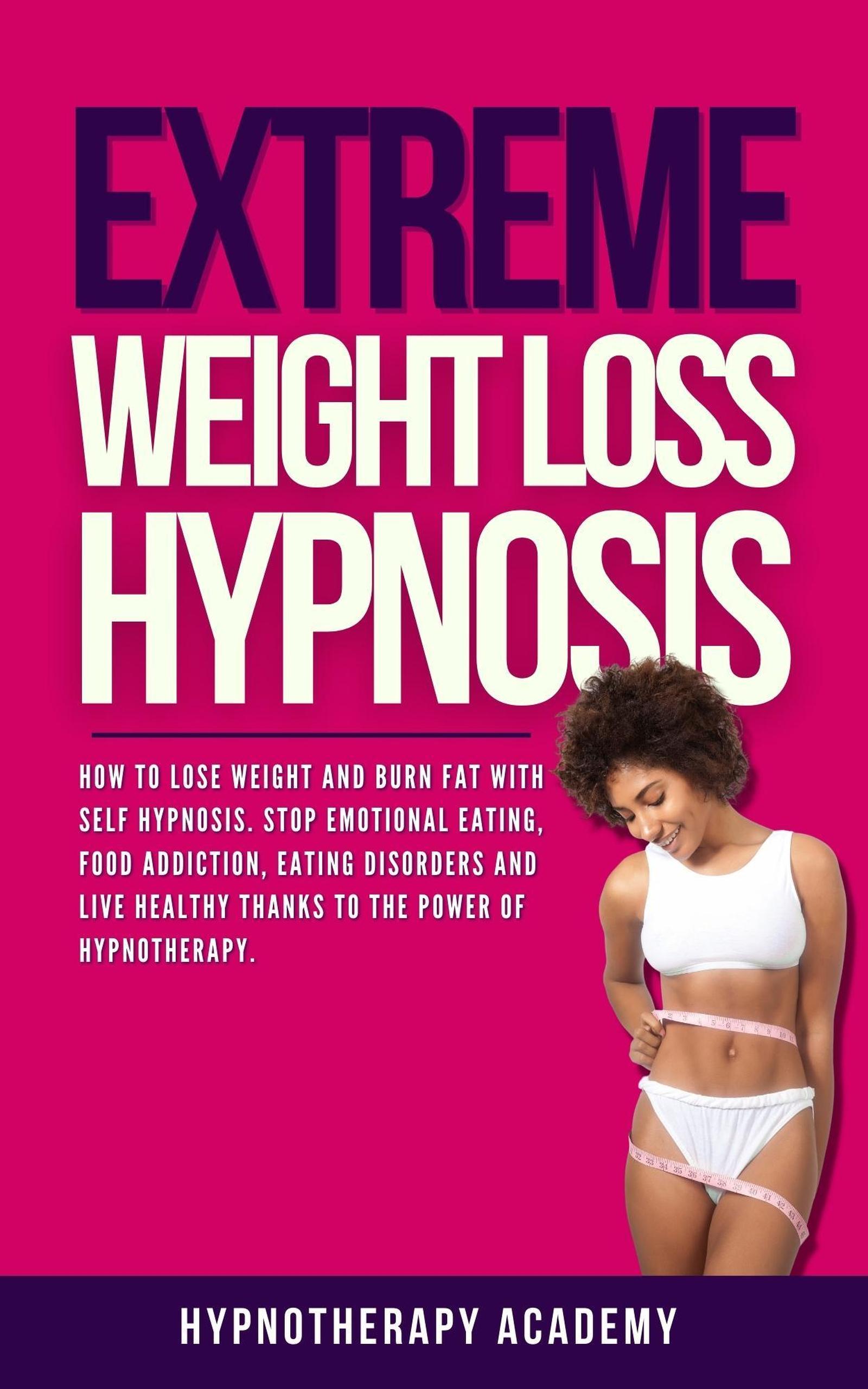 Smashwords Extreme Weight Loss Hypnosis How to Lose Weight and Burn