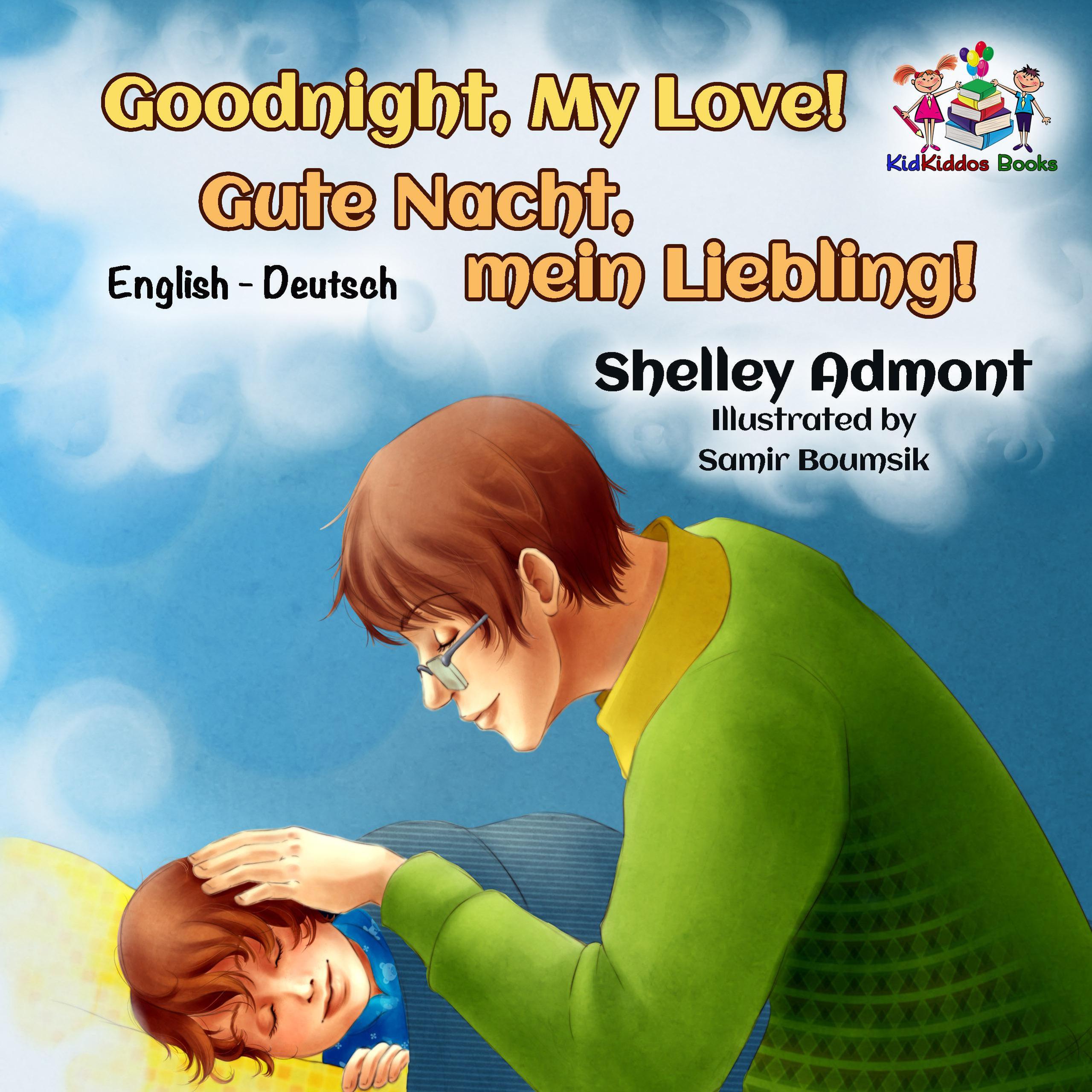 Smashwords Goodnight, My Love! Gute Nacht, mein Liebling! (Bilingual
