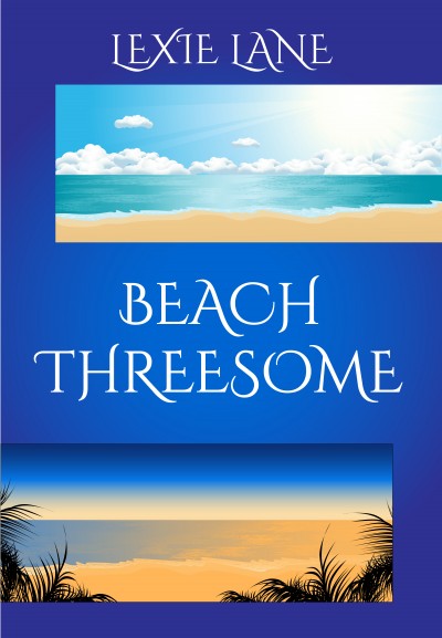 Smashwords – Beach Threesome – A Book By Lexie Lane