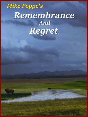 Remembrance And Regret