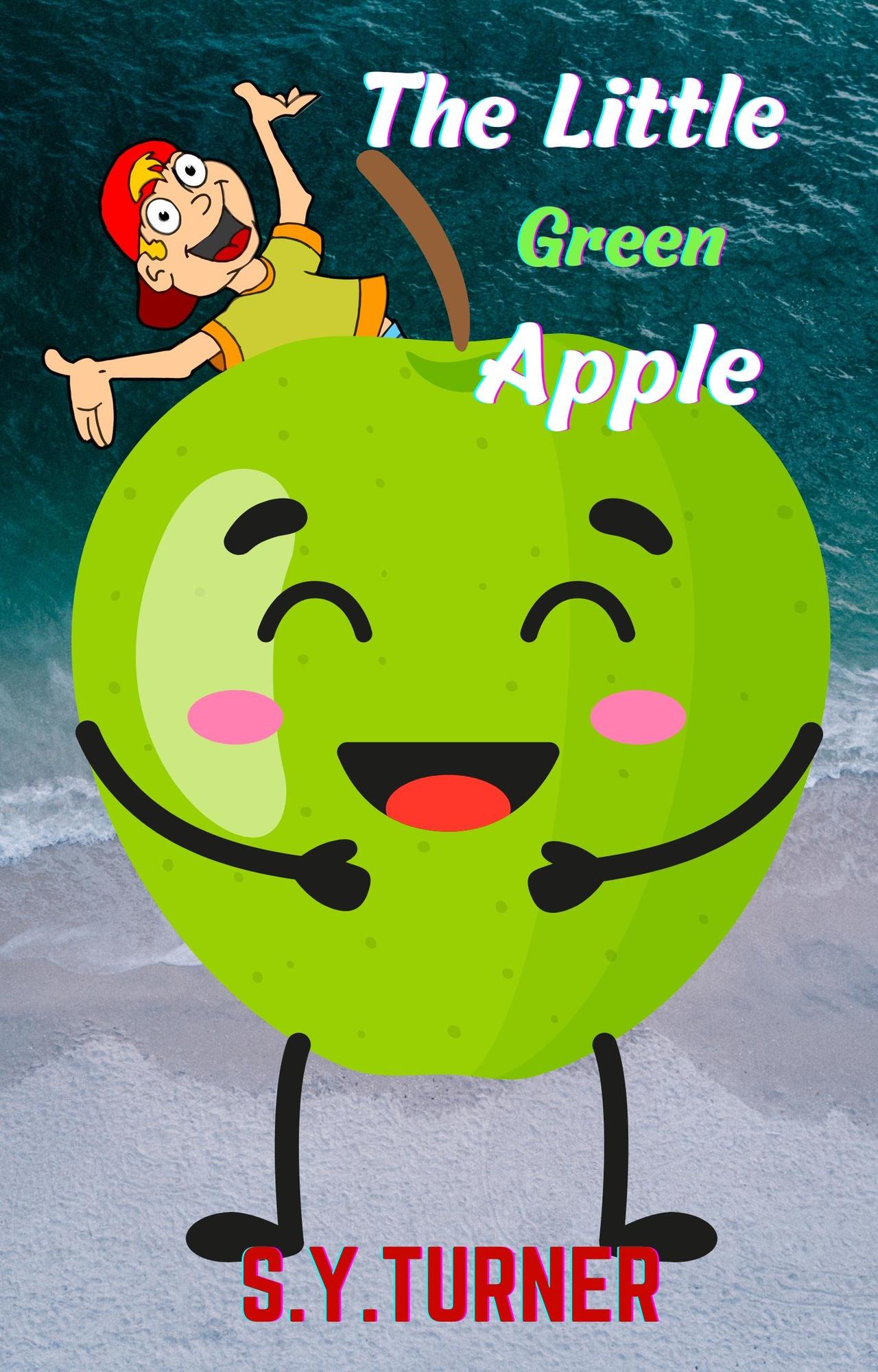 Smashwords The Little Green Apple a book by S.Y. TURNER