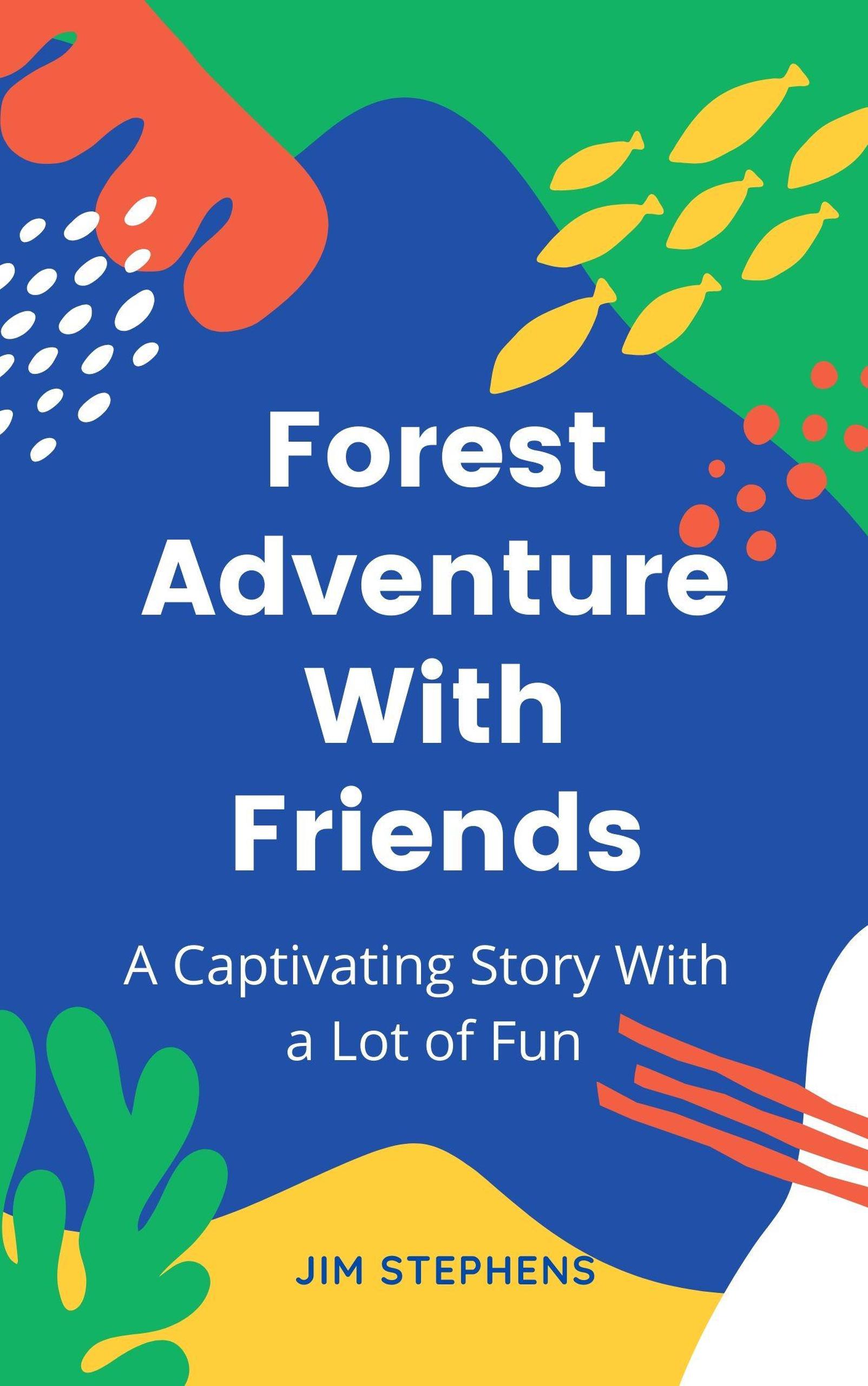 smashwords-forest-adventure-with-friends-a-captivating-story-with-a